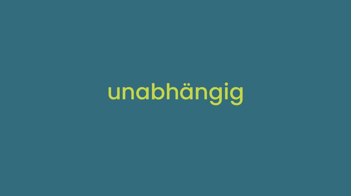 unabhängig